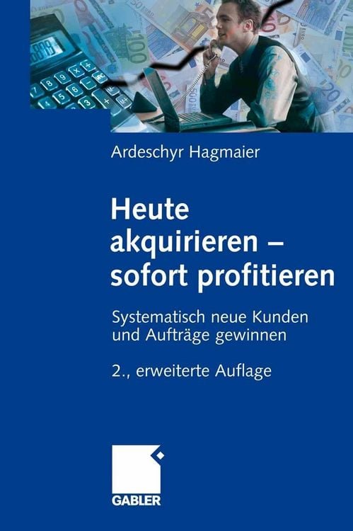 Produktbild: Heute akquirieren - sofort profitieren