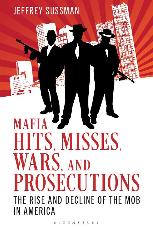 Produktbild: Mafia Hits, Misses, Wars, and Prosecutions