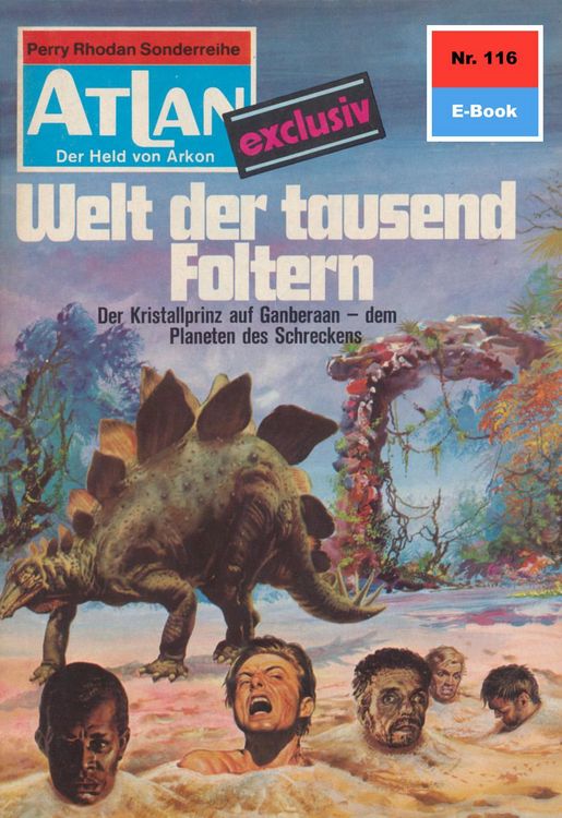 Produktbild: Atlan 116: Welt der tausend Foltern