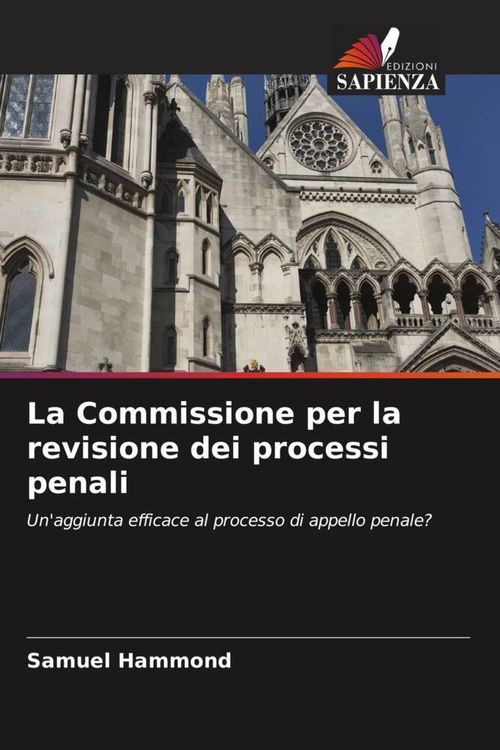 Produktbild: La Commissione per la revisione dei processi penali