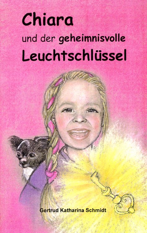 Produktbild: Chiara - und der geheimnisvolle Leuchtschl&uuml;ssel