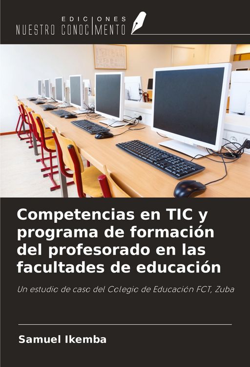 Produktbild: Competencias en TIC y programa de formaci&oacute;n del profesorado en las facultades de educaci&oacute;n
