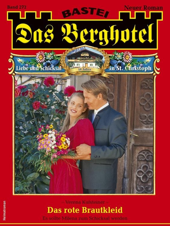 Bild vom Artikel Das Berghotel 272 vom Autor Verena Kufsteiner