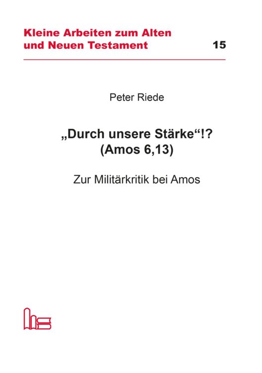 Produktbild: "Durch unsere St&auml;rke"!? (Amos 6,13)