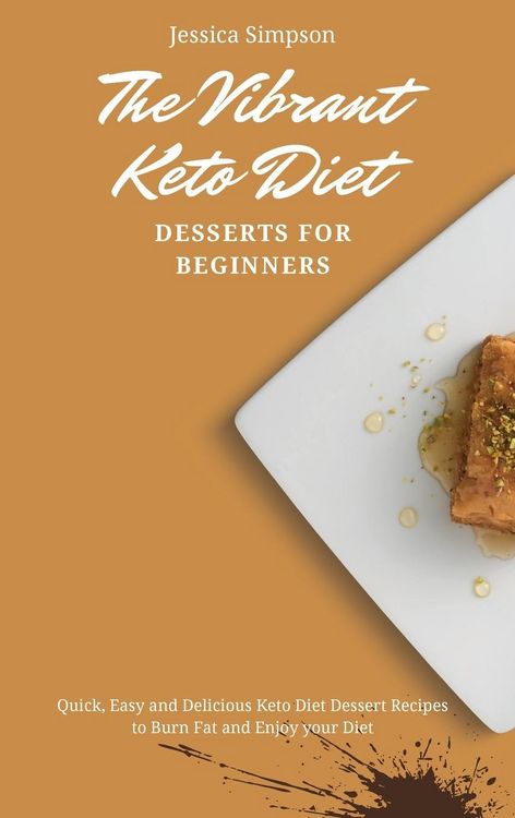 Produktbild: The Vibrant Keto Diet Desserts for Beginners