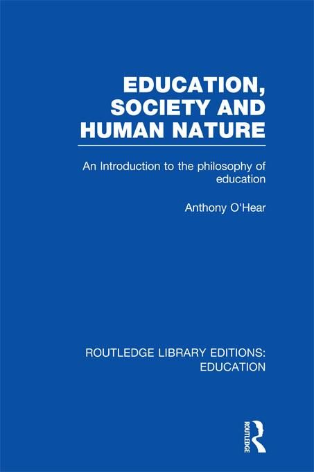 Produktbild: Education, Society and Human Nature (RLE Edu K)
