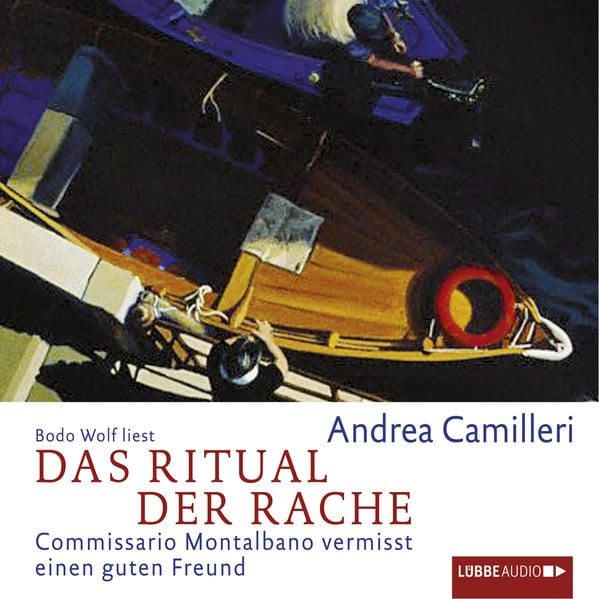 Produktbild: Das Ritual der Rache - Commissario Montalbano - Commissario Montalbano vermisst einen guten Freund, Band 13
