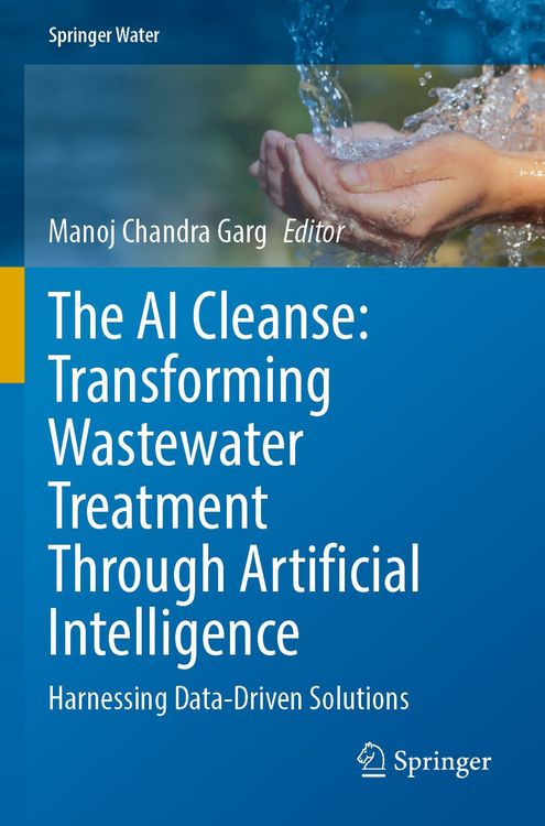 Produktbild: The AI Cleanse: Transforming Wastewater Treatment Through Artificial Intelligence