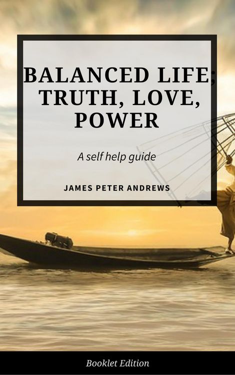 Produktbild: Balanced Life; Truth, Love, Power (Self Help)