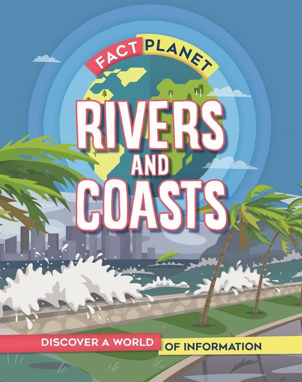 Produktbild: Fact Planet: Rivers and Coasts