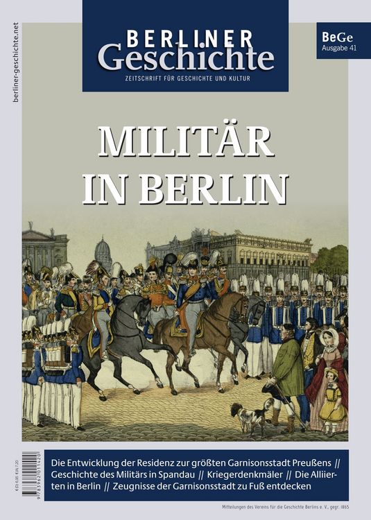 Produktbild: Berliner Geschichte - Zeitschrift f&uuml;r Geschichte und Kultur
