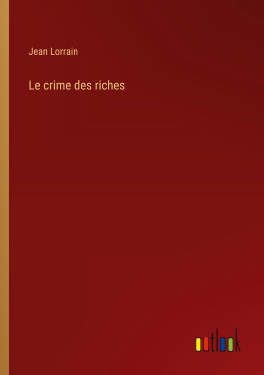Produktbild: Le crime des riches