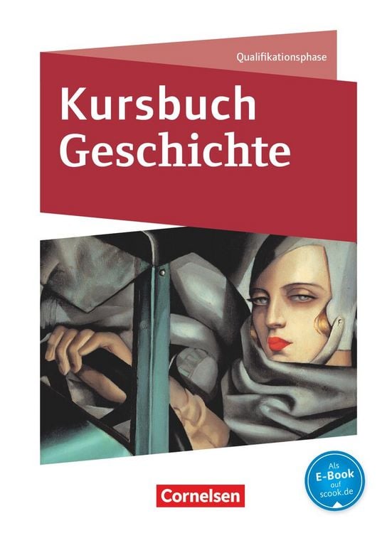Produktbild: Kursbuch Geschichte - Nordrhein-Westfalen und Schleswig-Holstein - Ausgabe ab 2015 - Qualifikationsphase