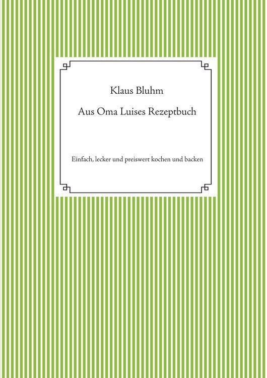 Produktbild: Aus Oma Luises Rezeptbuch