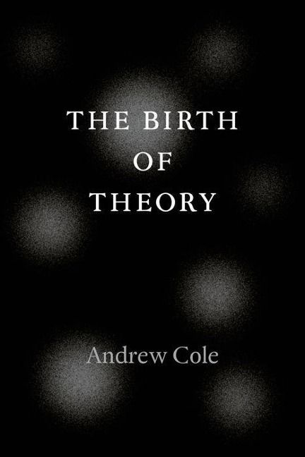 Produktbild: Cole, A: Birth of Theory