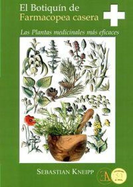 Produktbild: El botiqu&iacute;n de farmacopea casera : las plantas medicinales m&aacute;s eficaces