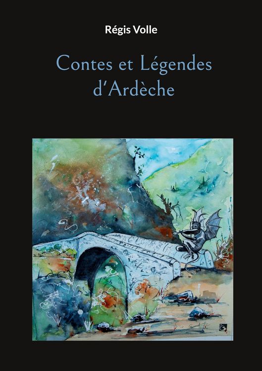 Produktbild: Contes et L&eacute;gendes d'Ard&egrave;che