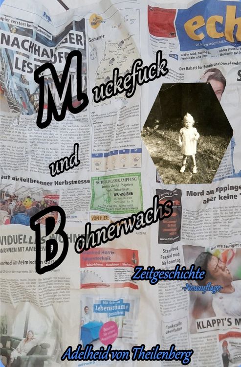 Produktbild: Muckefuck und Bohnerwachs
