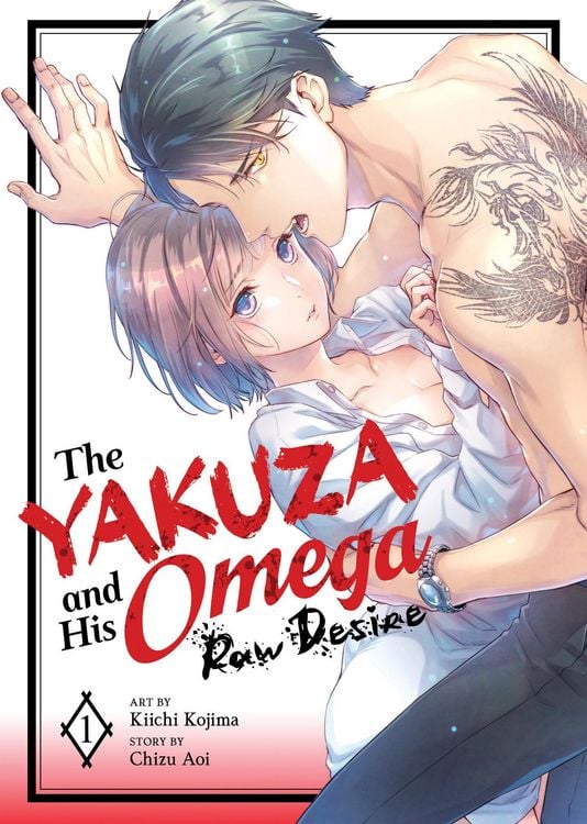 Produktbild: The Yakuza and His Omega: Raw Desire Vol. 1