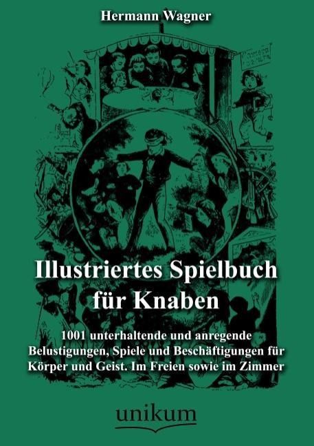 Produktbild: Wagner, H: Illustriertes Spielbuch f&uuml;r Knaben
