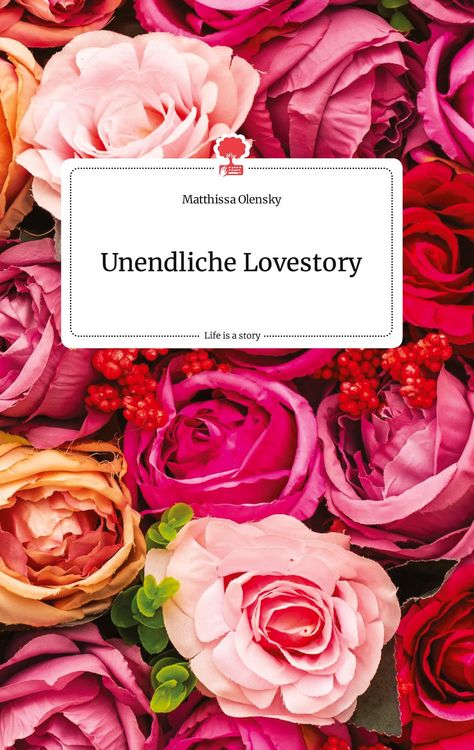 Produktbild: Unendliche Lovestory. Life is a Story - story.one