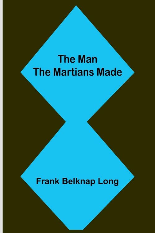 Produktbild: The Man the Martians Made