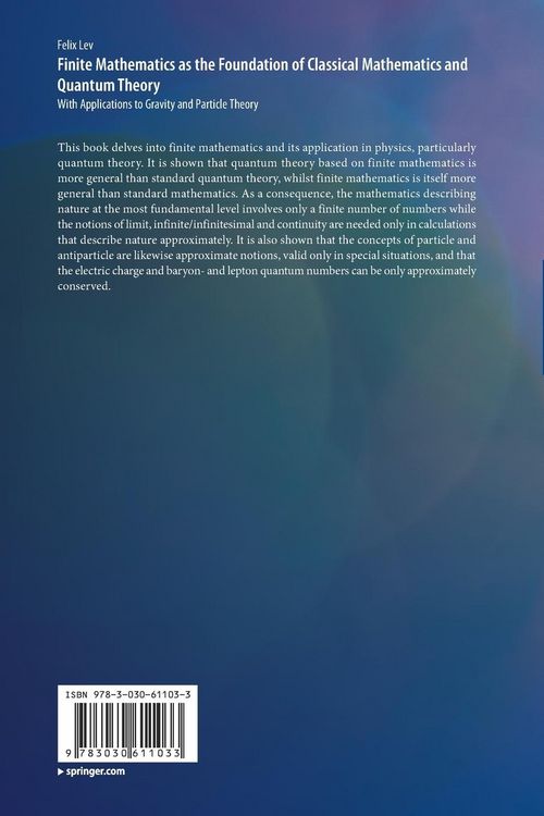 Produktbild: Finite Mathematics as the Foundation of Classical Mathematics and Quantum Theory