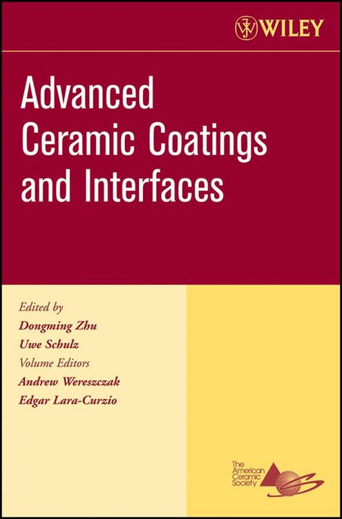 Produktbild: Advanced Ceramic Coatings and Interfaces, Volume 27, Issue 3