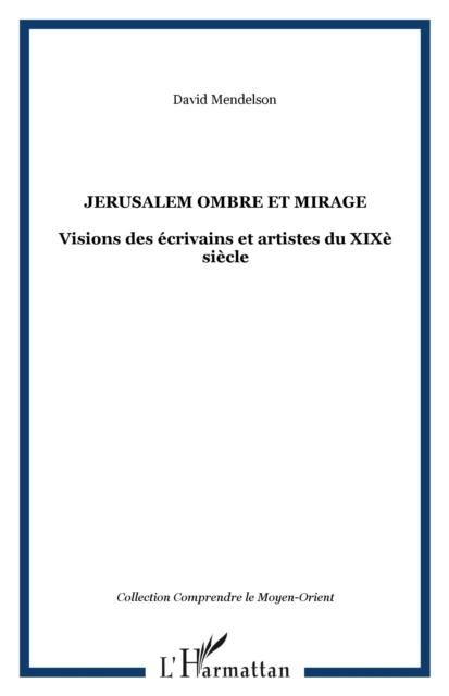 Produktbild: Jerusalem Ombre Et Mirage