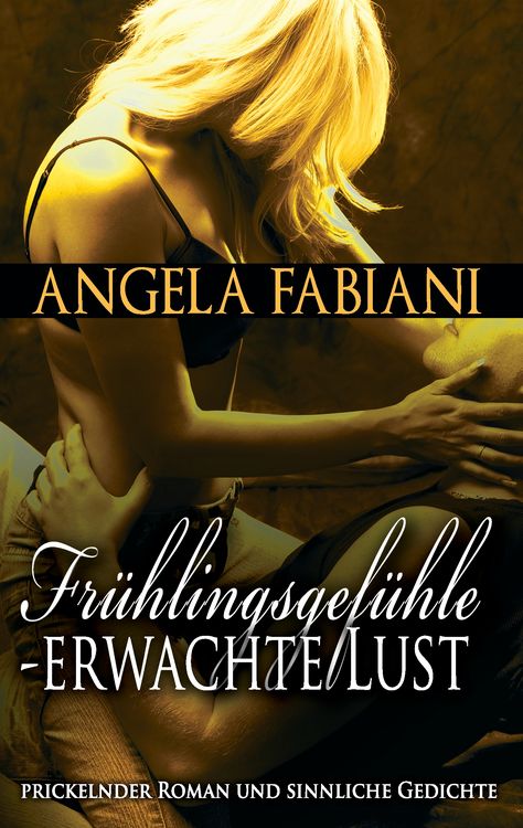 Produktbild: Fr&uuml;hlingsgef&uuml;hle - Erwachte Lust