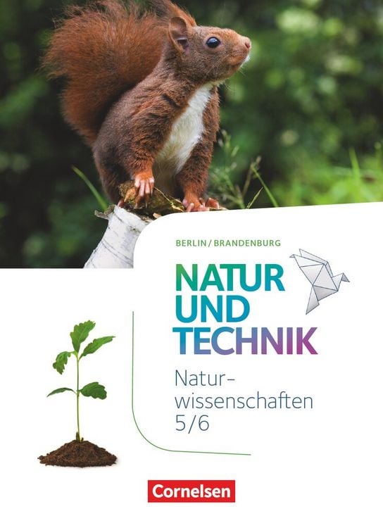 Produktbild: Naturwissenschaften Sekundarstufe I 5./6. Schuljahr. Schülerbuch Berlin/Brandenburg