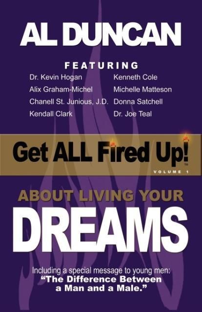 Produktbild: Get All Fired Up! About Living Your Dreams