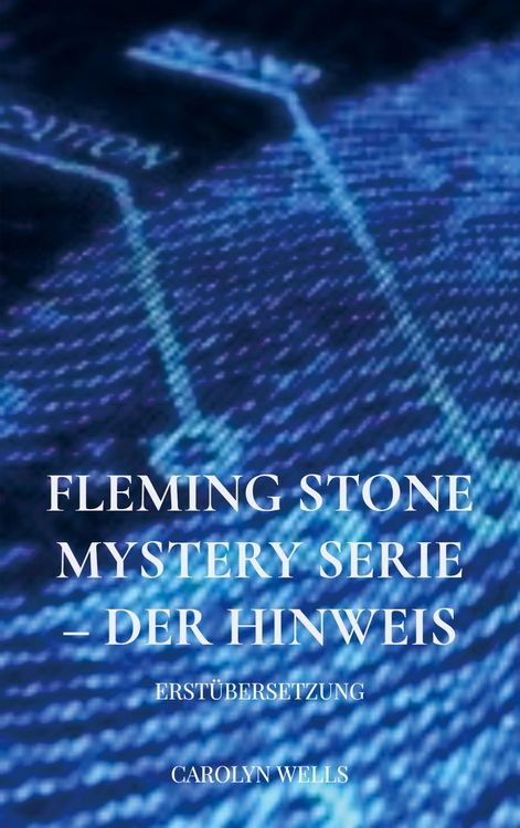 Produktbild: Fleming Stone Mystery Serie - der Hinweis