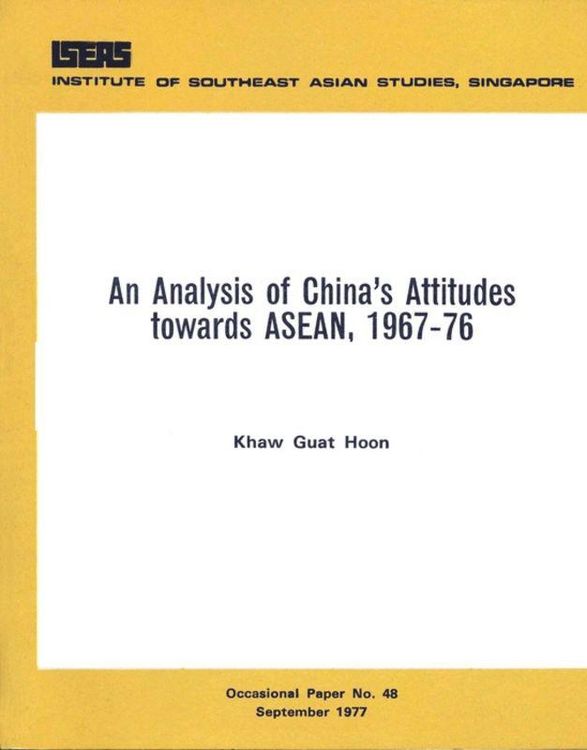 Produktbild: An Analysis of China's Attitudes towards ASEAN, 1967-76