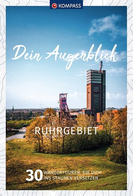 Produktbild: KOMPASS Dein Augenblick Ruhrgebiet