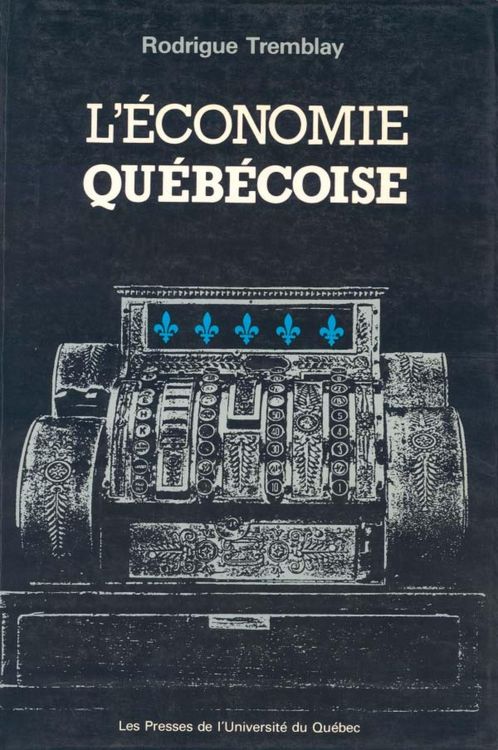 Produktbild: L'&eacute;conomie qu&eacute;b&eacute;coise