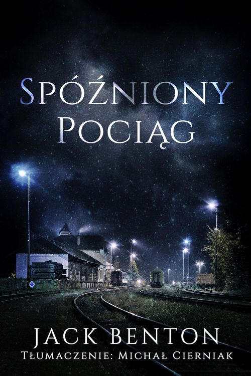Produktbild: Sp&oacute;zniony Pociag (Seria detektywistyczna Slima Hardy'ego, #4)