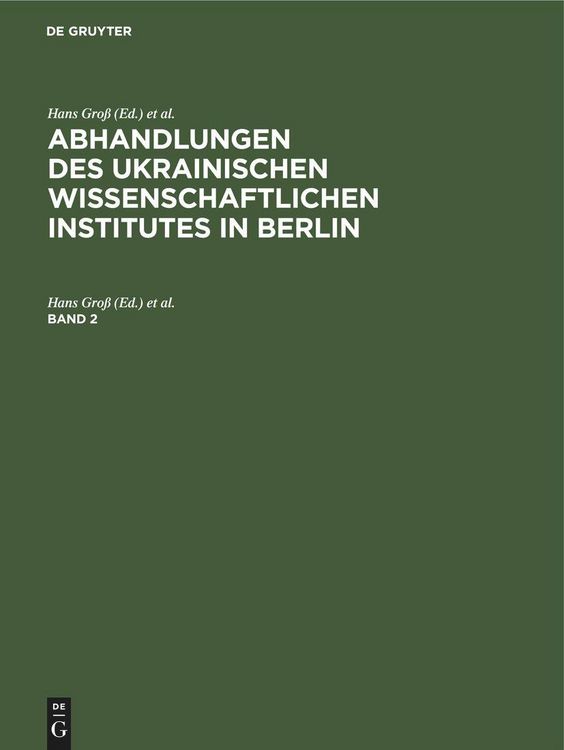 Produktbild: Abhandlungen des Ukrainischen Wissenschaftlichen Institutes in Berlin. Band 2