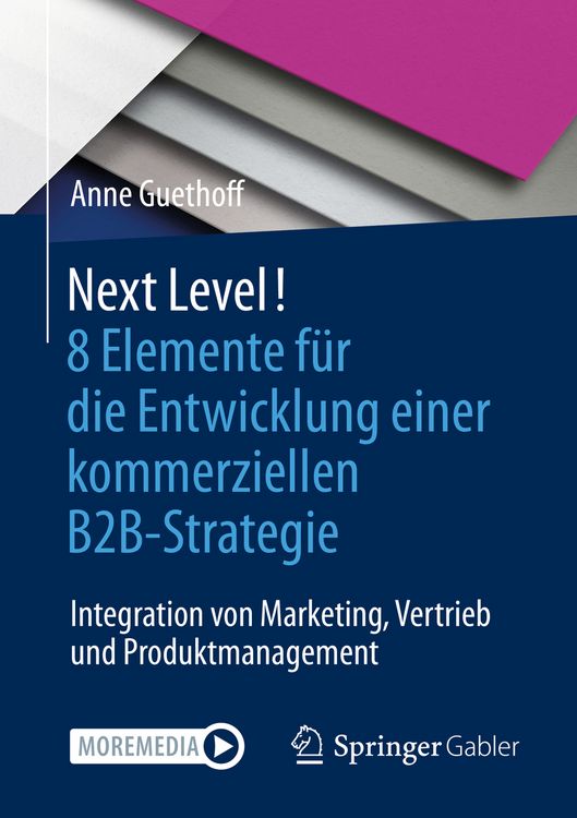 Produktbild: Next Level! 8 Elemente f&uuml;r die Entwicklung einer kommerziellen B2B-Strategie