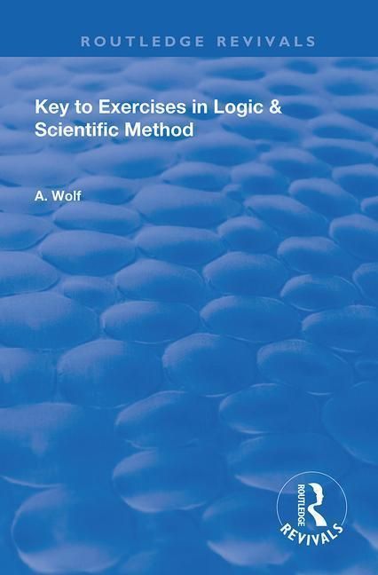 Produktbild: Wolf, A: Key to Exercises in Logic and Scientific Method