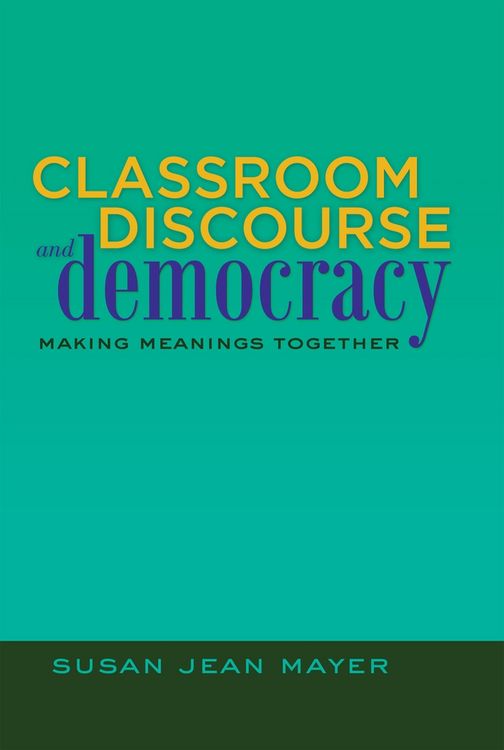 Produktbild: Classroom Discourse and Democracy