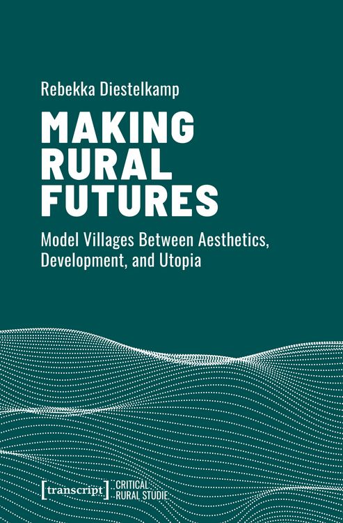 Produktbild: Making Rural Futures