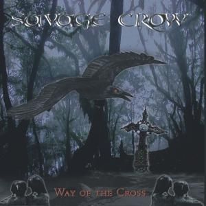 Produktbild: Savage Crow: Way of the Cross