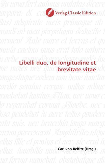 Produktbild: Libelli duo, de longitudine et brevitate vitae