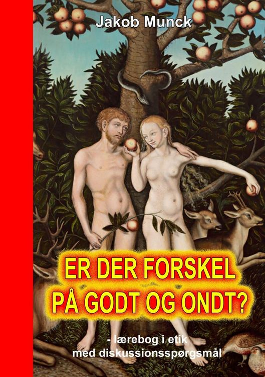 Produktbild: Er der forskel p&aring; godt og ondt?