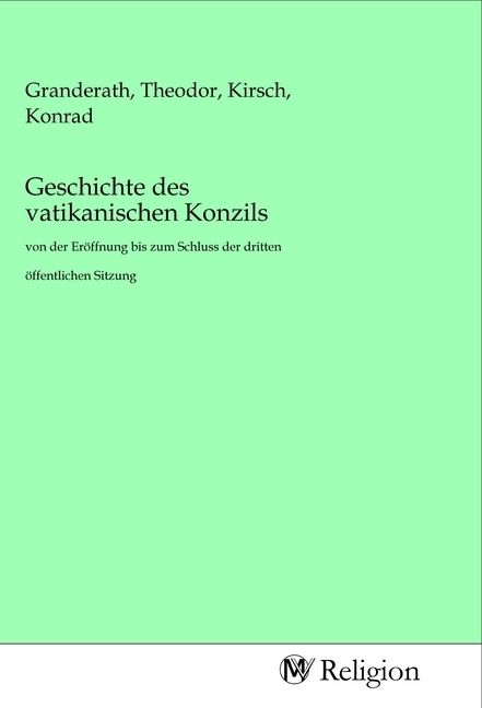Produktbild: Geschichte des vatikanischen Konzils