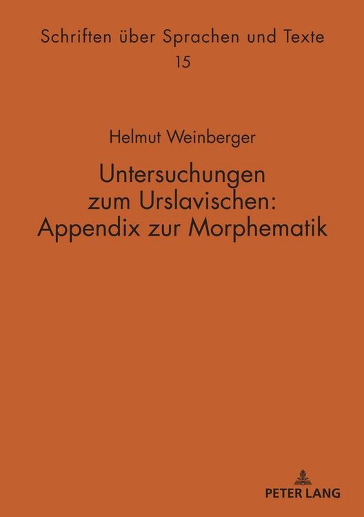 Produktbild: Untersuchungen zum Urslavischen: Appendix zur Morphematik