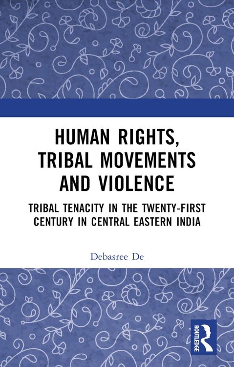 Produktbild: Human Rights, Tribal Movements and Violence