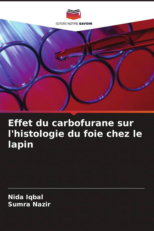 Produktbild: Effet du carbofurane sur l'histologie du foie chez le lapin
