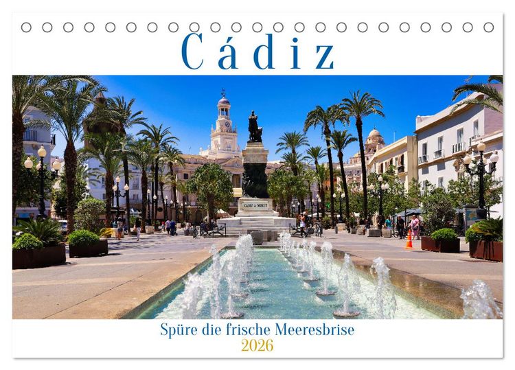 Produktbild: C&aacute;diz Sp&uuml;re die frische Meeresbrise (Tischkalender 2026 DIN A5 quer), CALVENDO Monatskalender